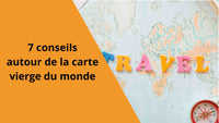  7 conseils autour de la carte vierge du monde