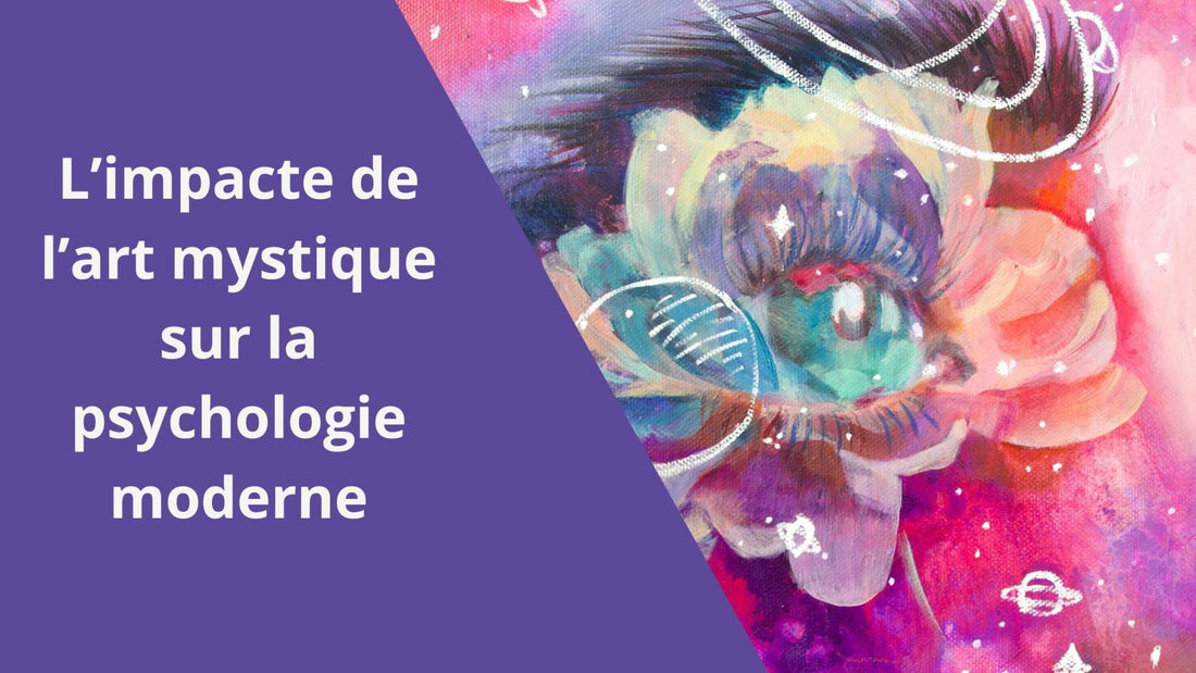 L'impact de l'art mystique sur la psychologie moderne - vincianeroduit